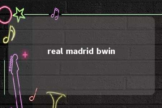 real madrid bwin 